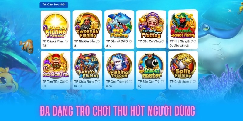 Nhiều trò chơi bắn cá Kuwin thu hút người chơi