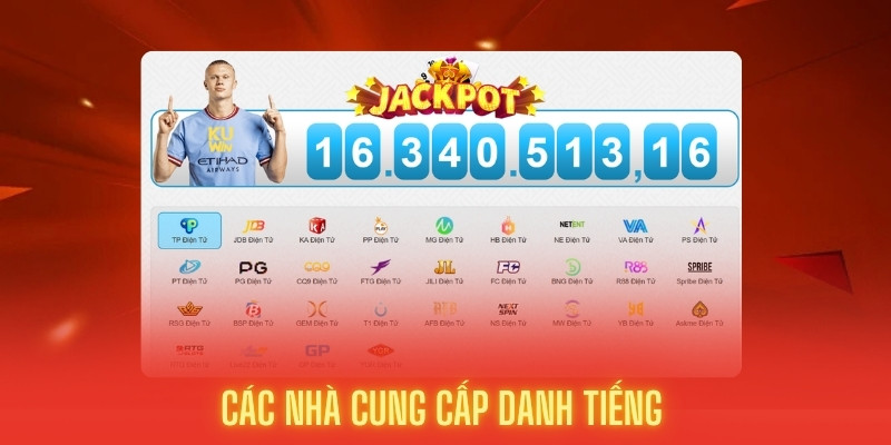 Các nhà cung cấp lớn tại nổ hũ kuwin