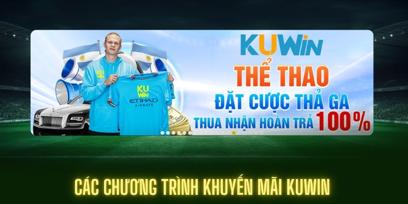 Khuyến mãi cực hấp dẫn khi tham gia sports kuwin