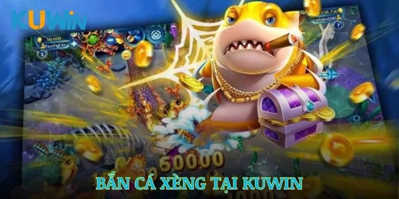 bắn cá xèng